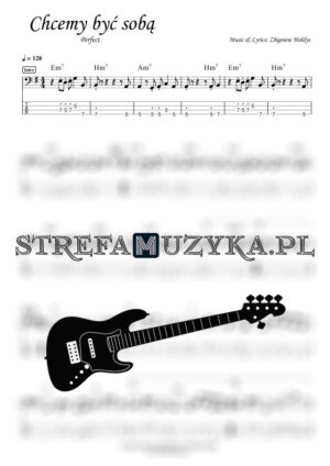 Chcemy Być Sobą - Perfect - Gitara Basowa - Bass Tab - StrefaMuzyka.pl