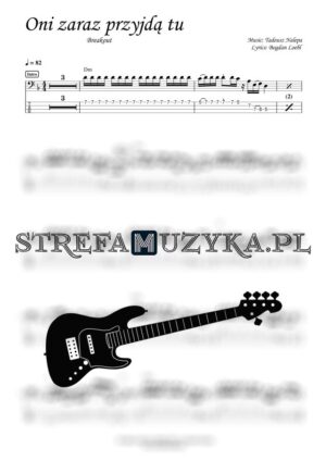 Oni Zaraz Przyjdą Tu - Breakout - Gitara Basowa - StrefaMuzyka.pl