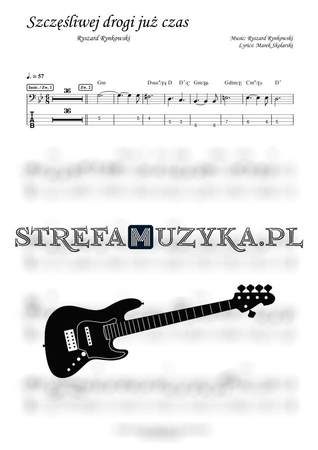 Ryszard Rynkowski - Szczęśliwej drogi już czas (4 struny) Szczęśliwej Drogi Już Czas - Ryszard Rynkowski - Gitara Basowa
