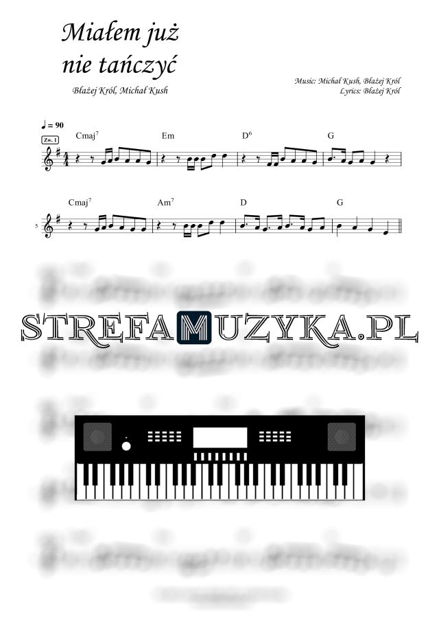Miałem już nie tańczyć - Błażej Król, Michał Kush (Keyboard) Miałem już nie tańczyć - Król, Kush - Keyboard - StrefaMuzyka.pl